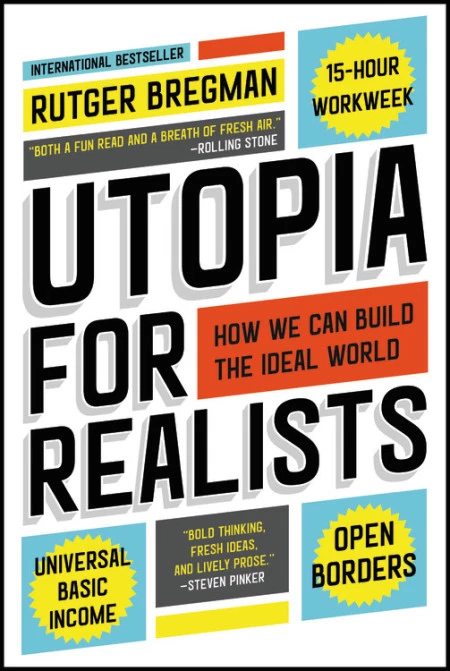 utopia for realists